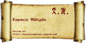 Kepecs Mátyás névjegykártya